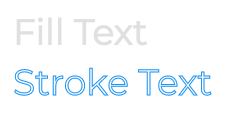 Grey text saying 'Fill text' and blue-outlined text saying 'Stroke text', drawn using the Canvas code above.