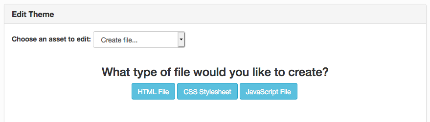 The Assets Editor with 'Create file' selected from the dropdown, and buttons to create HTML, CSS or JavaScript files.