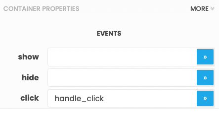 The bottom of the Properties Panel, where you can see the events available for this component. There's an input box for each event, where you can enter the name of a method to bind to. The `click` event has `handle_click` written in its input box.