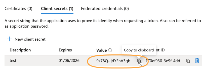 Screenshot of the Certificates & secrets page of the Microsoft Entra admin center. A client secret has been created and the button to copy its value is highlighted.